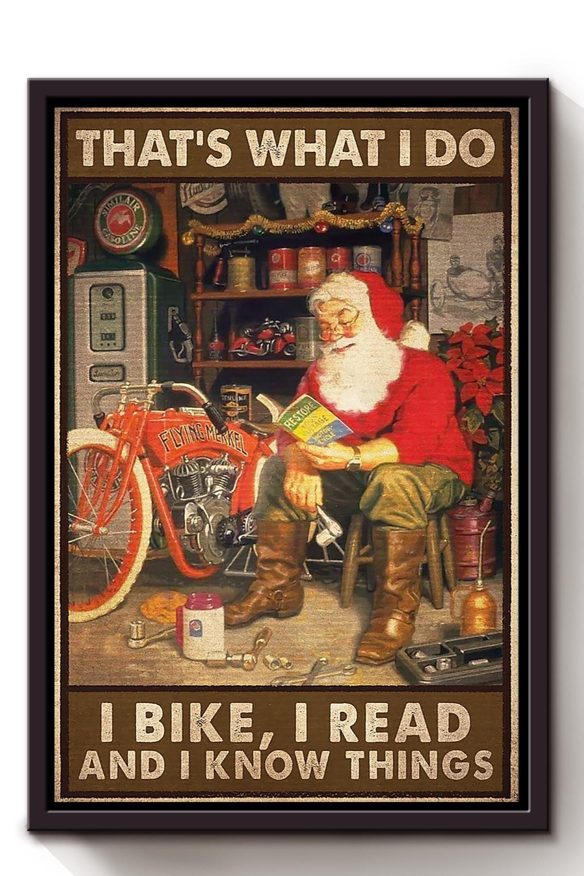 Thats What I Do Bike Read And Know Things Gift For Biker Book Reader Christmas Framed Canvas