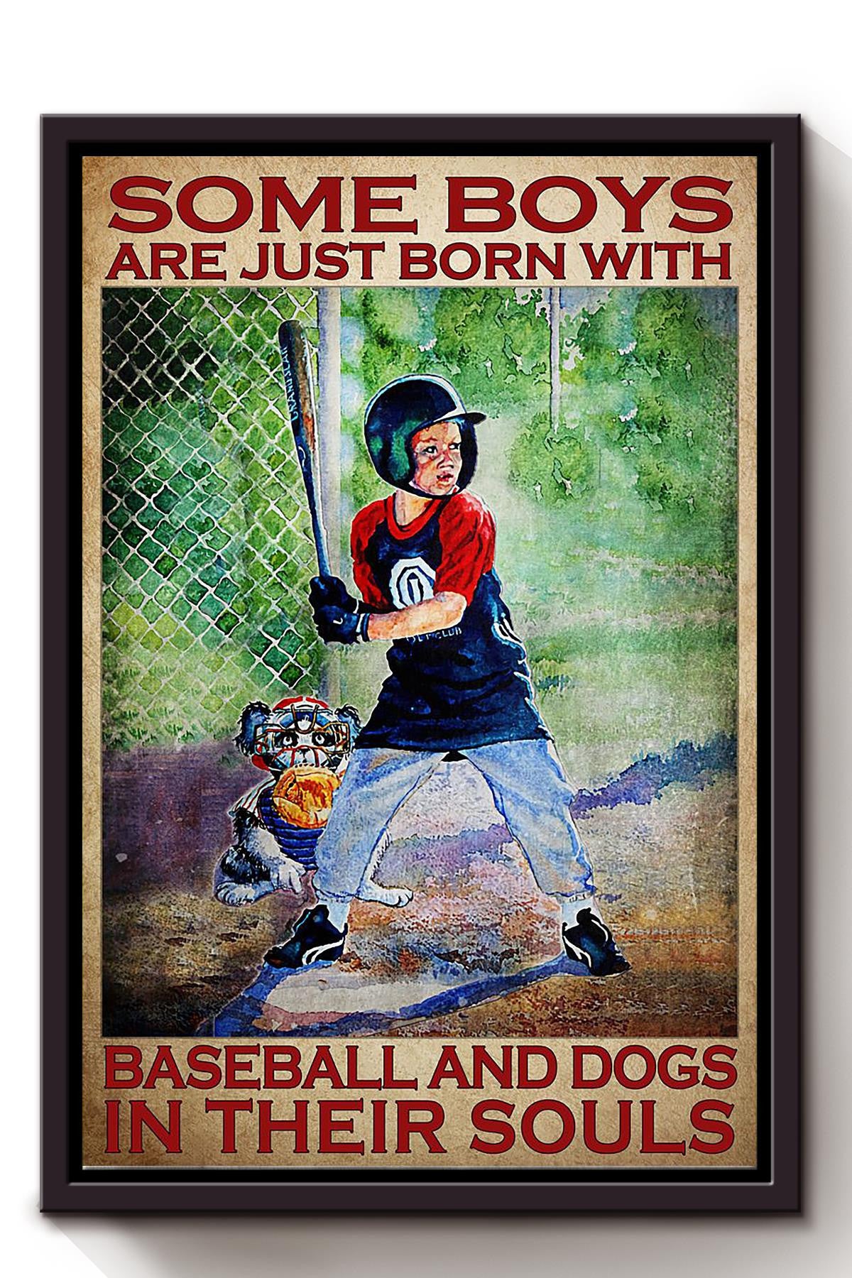 Some Boys Are Born With Baseball And Dog In Souls Inspiration Wall Art Gift For Dog Lover Athletes Framed Canvas Framed Prints, Canvas