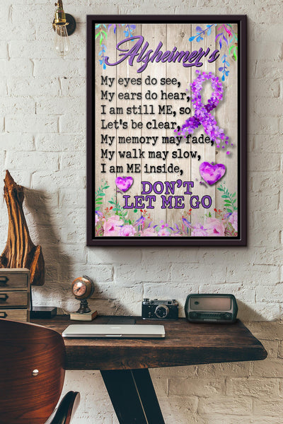 Alzheimers Awareness Dont Let Me Go Poster Framed Matte Canvas