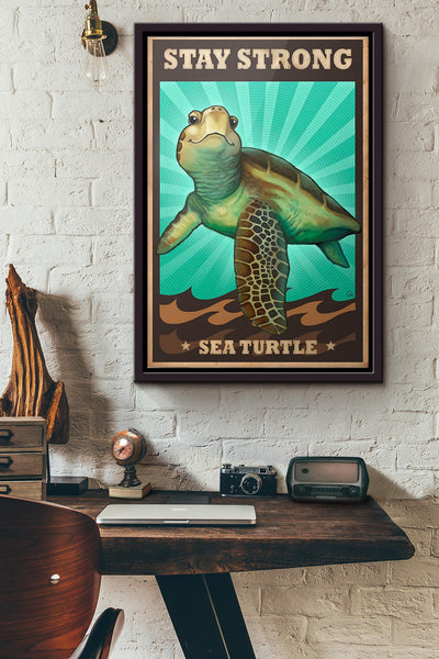 Stay Strong Sea Turtle Poster Framed Matte Canvas