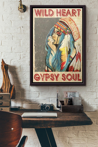 Native American Girl Wild Heart Gypsy Soul Poster Framed Matte Canvas