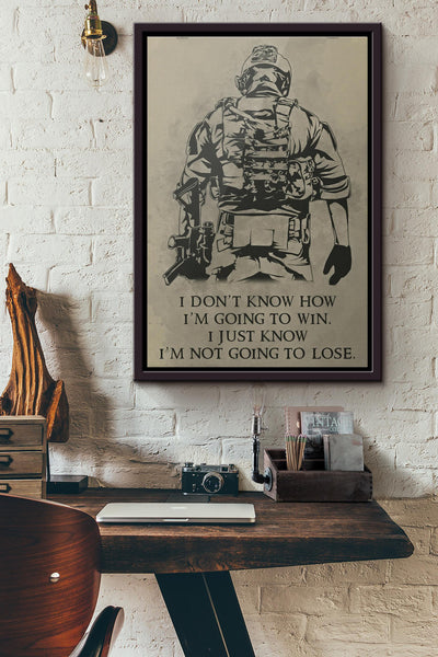 Soldier I Dont Know How Im Going To Win Poster Framed Matte Canvas
