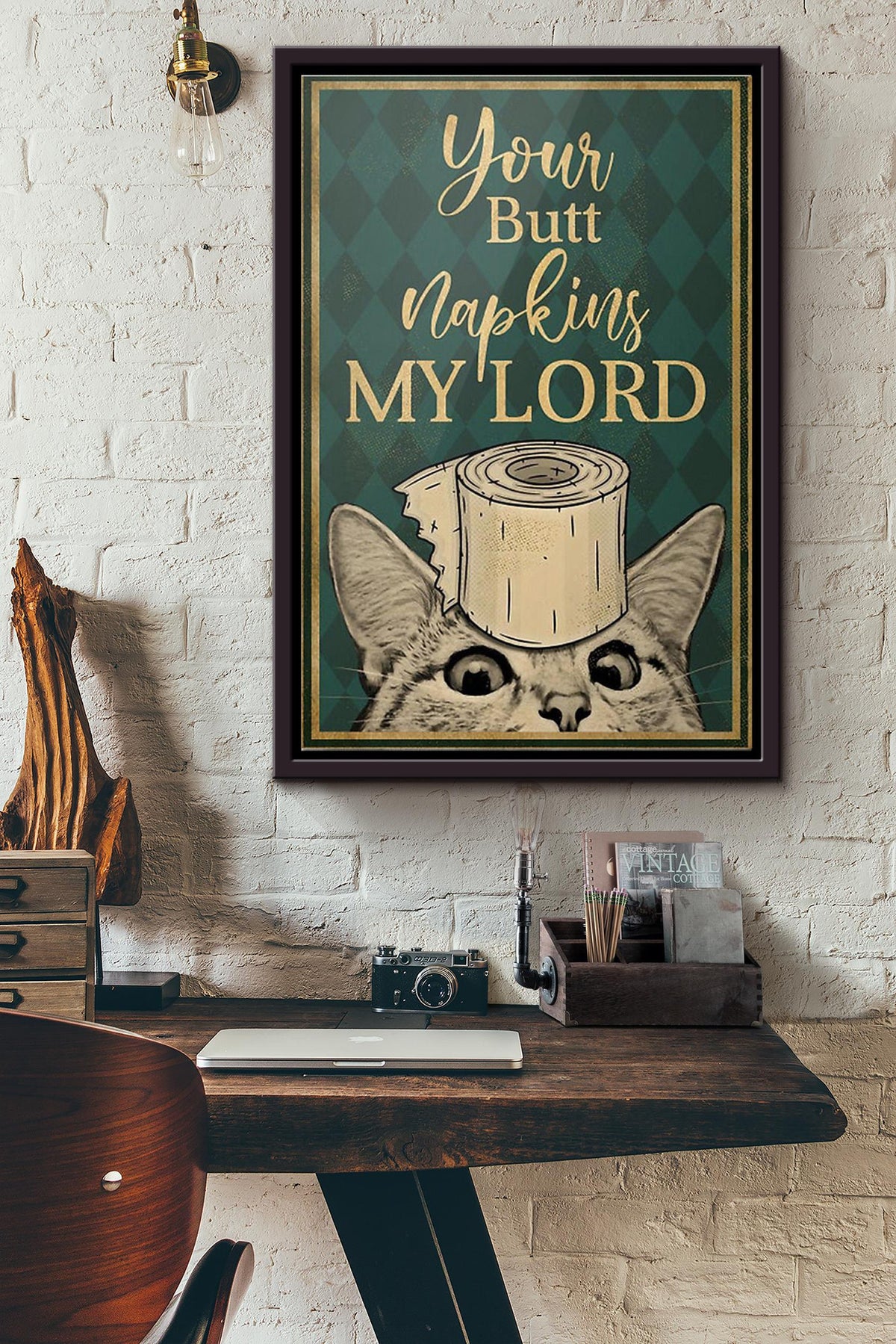 Cat Your Butt Napkins My Lord Poster Framed Matte Canvas