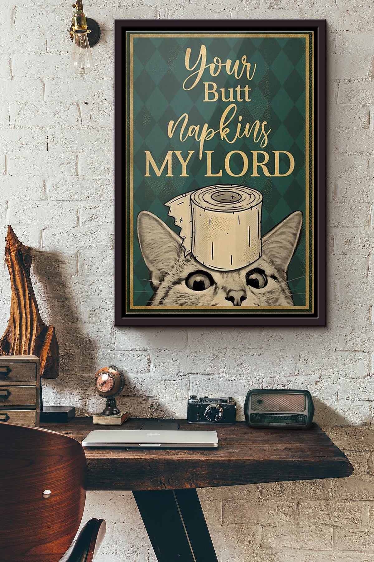 Cat Your Butt Napkins My Lord Poster Framed Matte Canvas