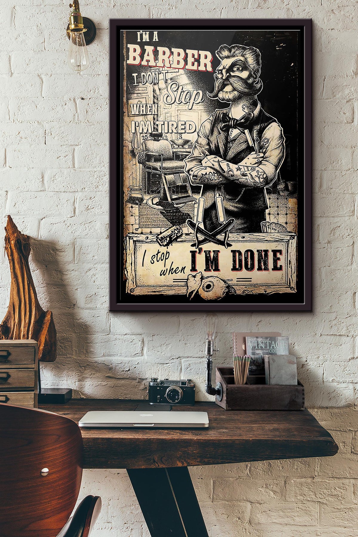 Im A Barber I Dont Stop When Im Tired I Stop When Im Done Poster Framed Matte Canvas