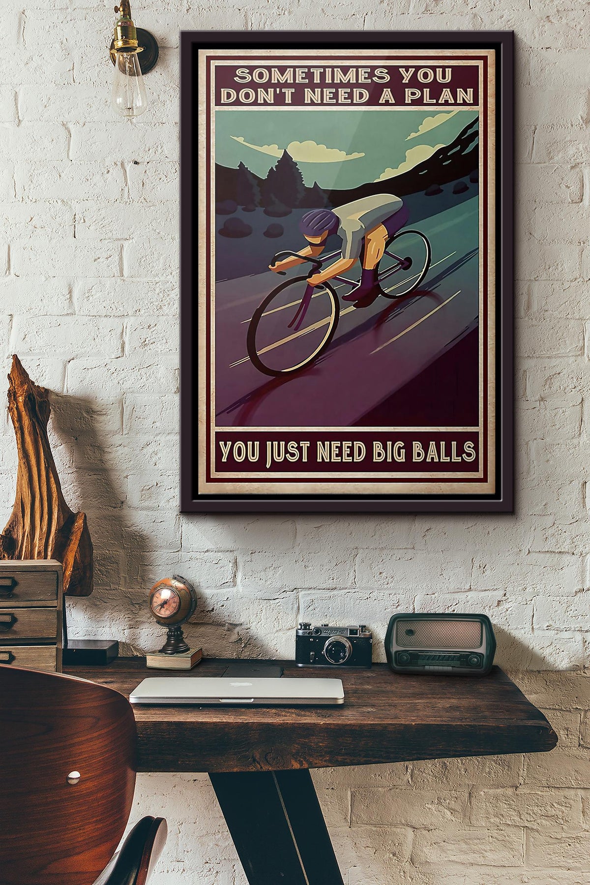 Cycling Sometimes You Dont Need A Plan Poster Framed Matte Canvas