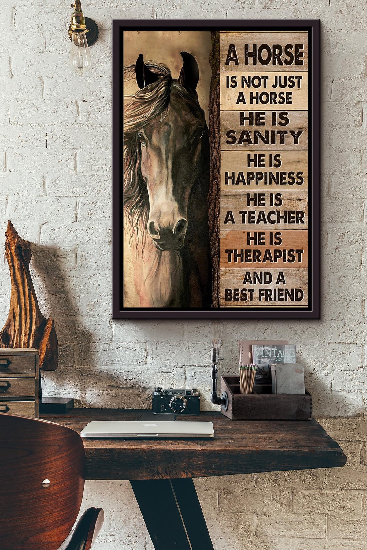 A Horse Is Not Just A Horse He Is Sanity Happiness A Teacher Poster Framed Matte Canvas