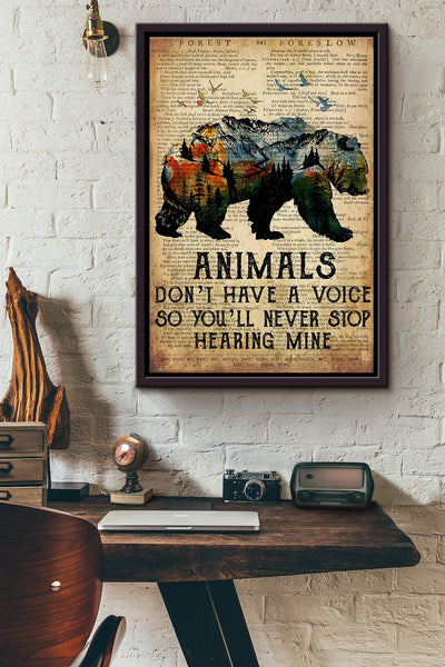 Forest Bear Animals Dont Have A Voice So Youll Never Stop Hearing Mine Dictionary Poster Framed Matte Canvas