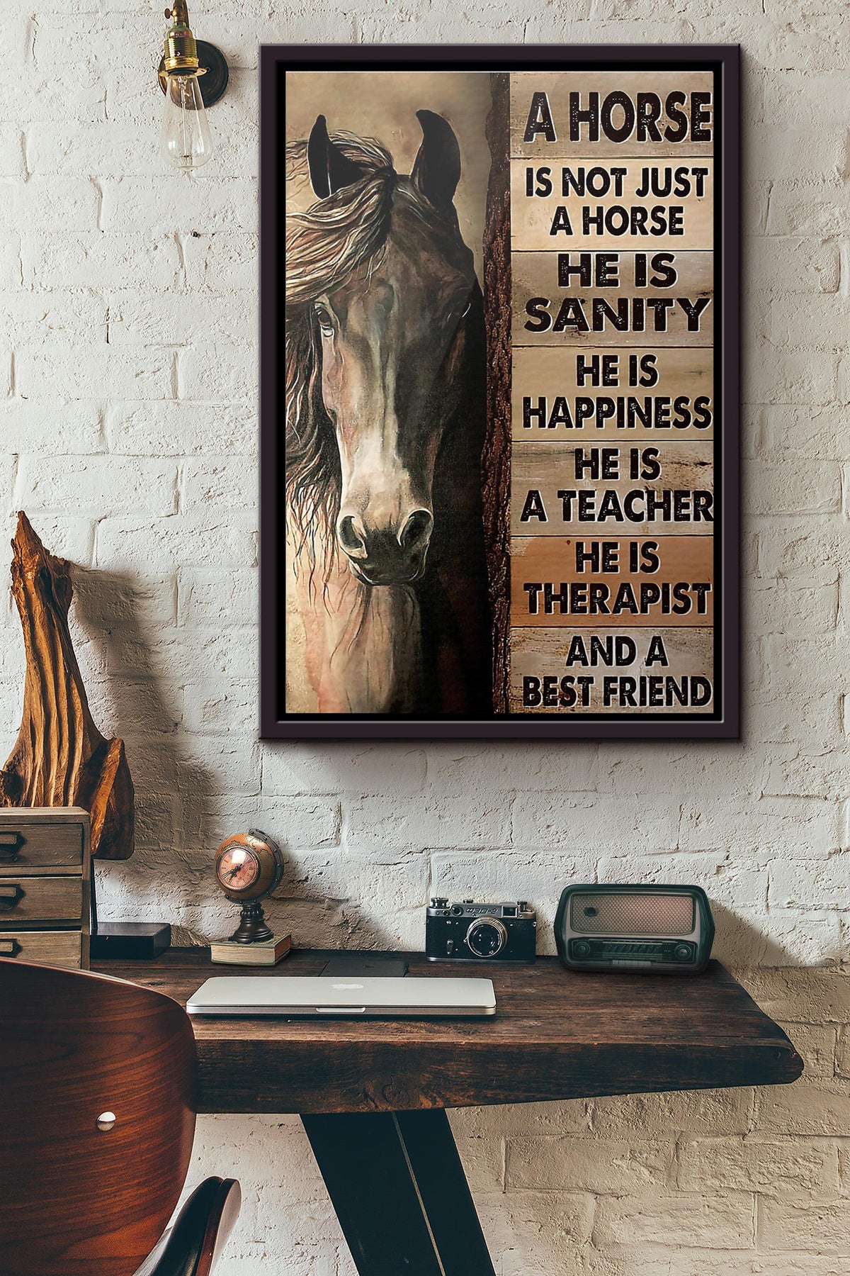 Pallet A Horse Is Not Just A Horse He Is Sanity He Is Happiness He Is A Teacher He Is Therapist And A Best Friend Poster Framed Matte Canvas
