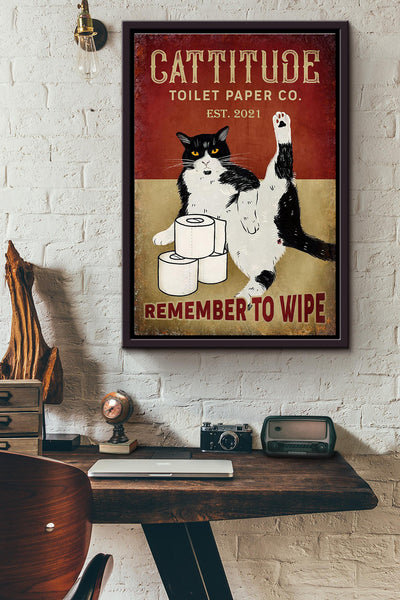Cattitude Toilet Paper Remenber To Wipe Black Cat Poster Framed Matte Canvas