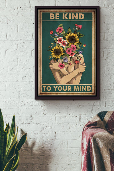 Mental Head Flowers Be Kind To Your Mind Vintage Poster Framed Matte Canvas