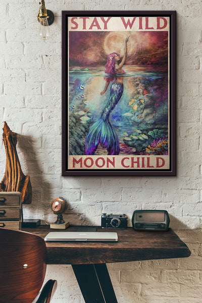 Mermaid Stay Wild Moon Child Poster Framed Matte Canvas