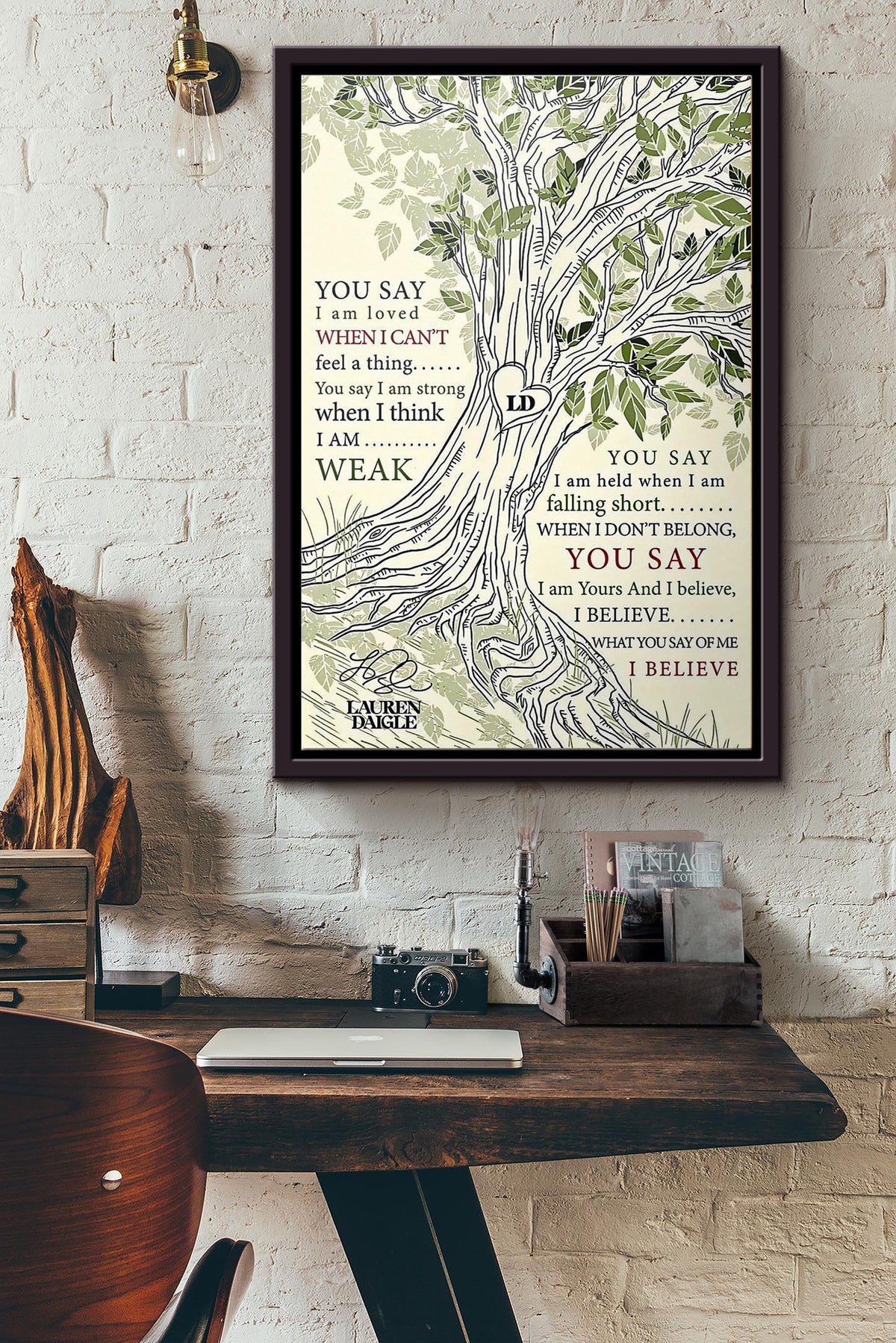 You Say Im Loved When I Cant Feel Thing Tree Poster Framed Matte Canvas