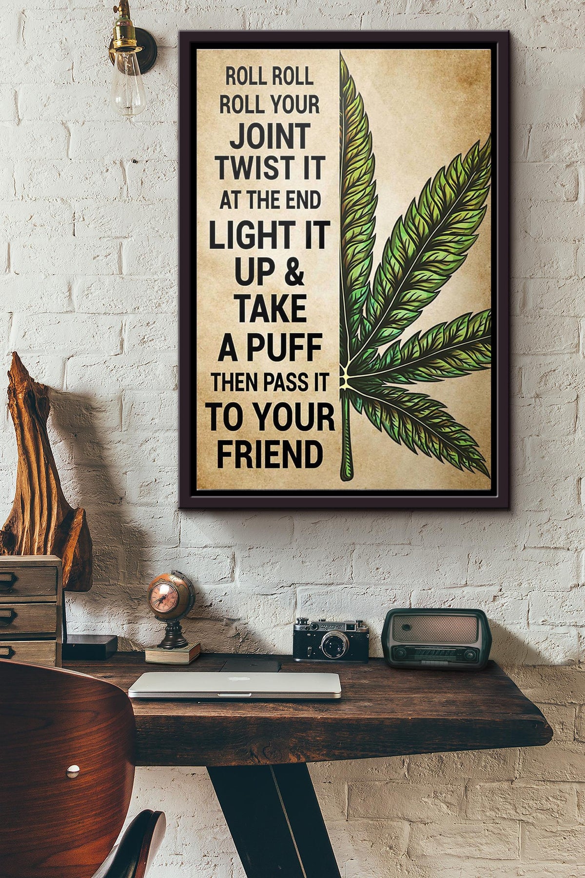 Weed Cannabis Roll Roll Your Joint Twist It At The End Poster Framed Matte Canvas