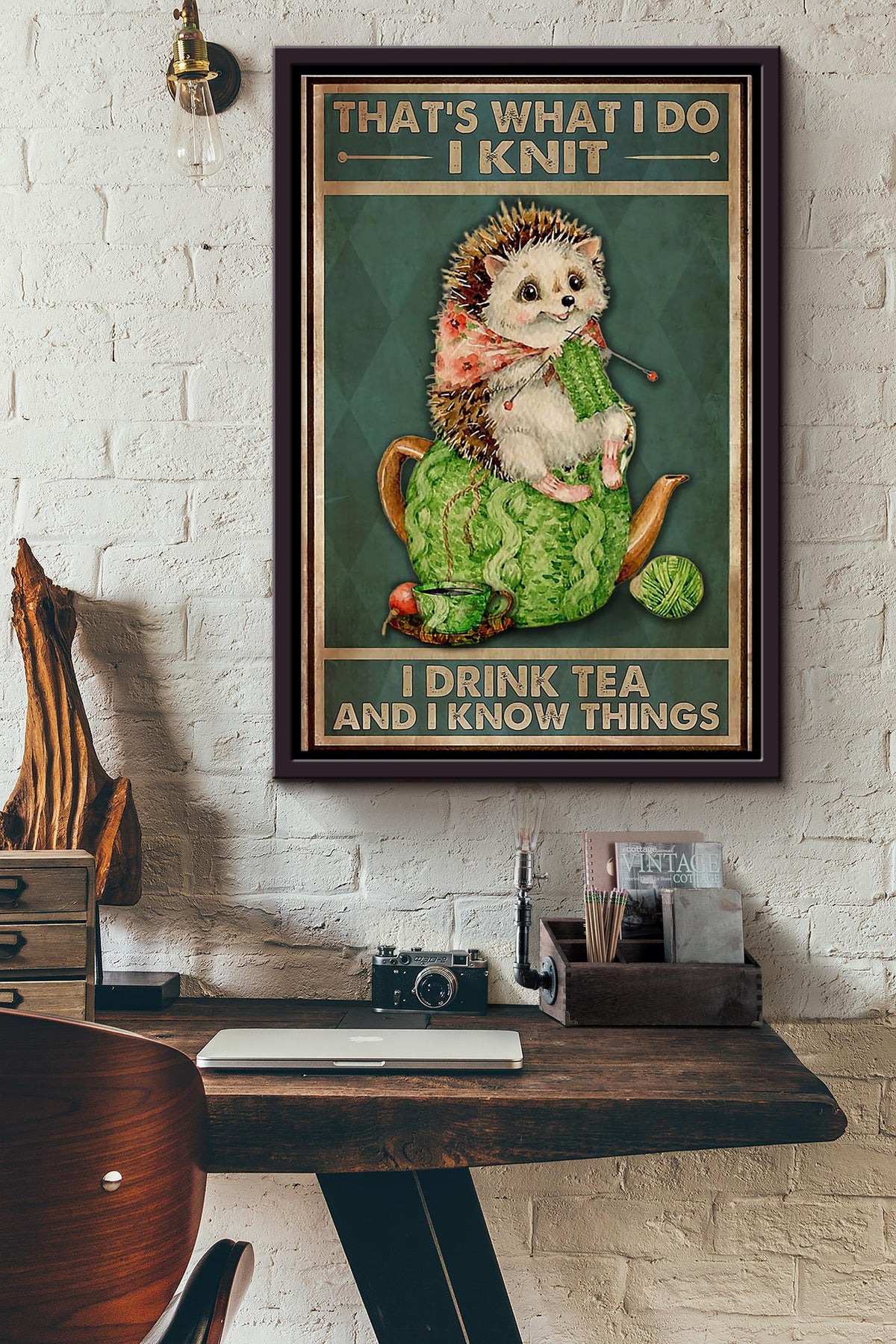 Thats What I Do I Knit I Drink Tea And I Know Things Hedgehog Poster Framed Matte Canvas