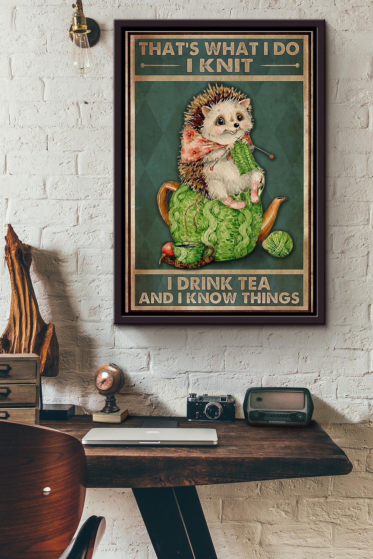 Thats What I Do I Knit I Drink Tea And I Know Things Hedgehog Poster Framed Matte Canvas
