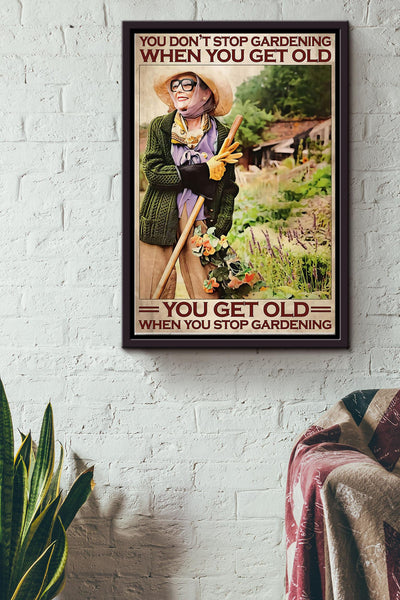 Gardening Dont Stop Framed Matte Canvas