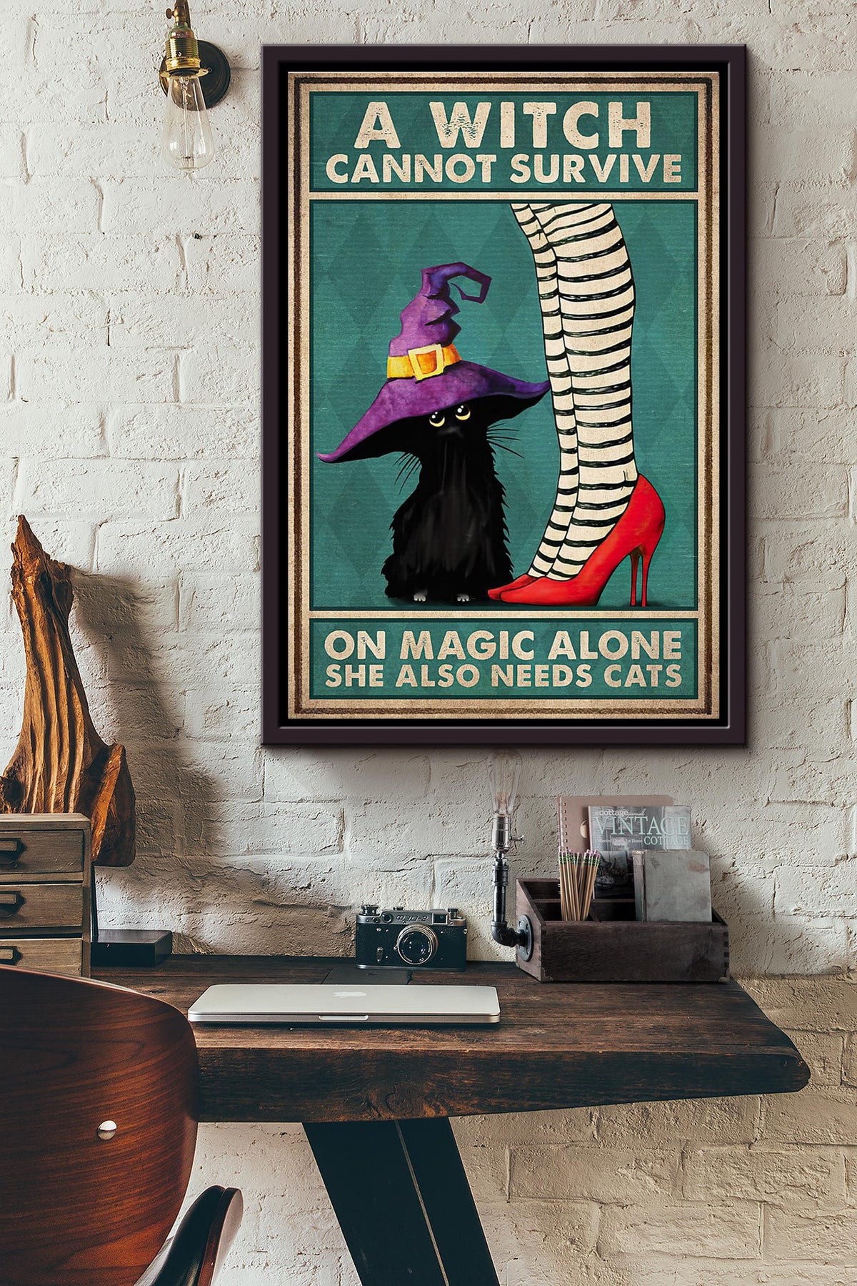 A Witch Cannot Survive On Magic Alone She Also Needs Cats Poster Framed Matte Canvas