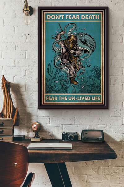 Scuba Diver Octopus Dont Fear Death Inspiration Poster Framed Matte Canvas
