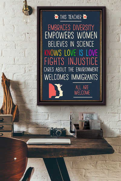 This Teacher Cares All Are Welcome Poster Framed Matte Canvas