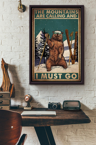 Bear Skier The Mountains Are Calling And I Must Go Poster Framed Matte Canvas