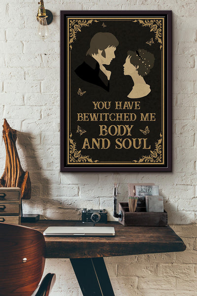 You Have Bewitched Me Body And Soul Poster Framed Matte Canvas