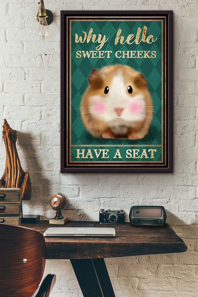 Hamster Why Hello Sweet Cheeks Have A Seat Poster Framed Matte Canvas