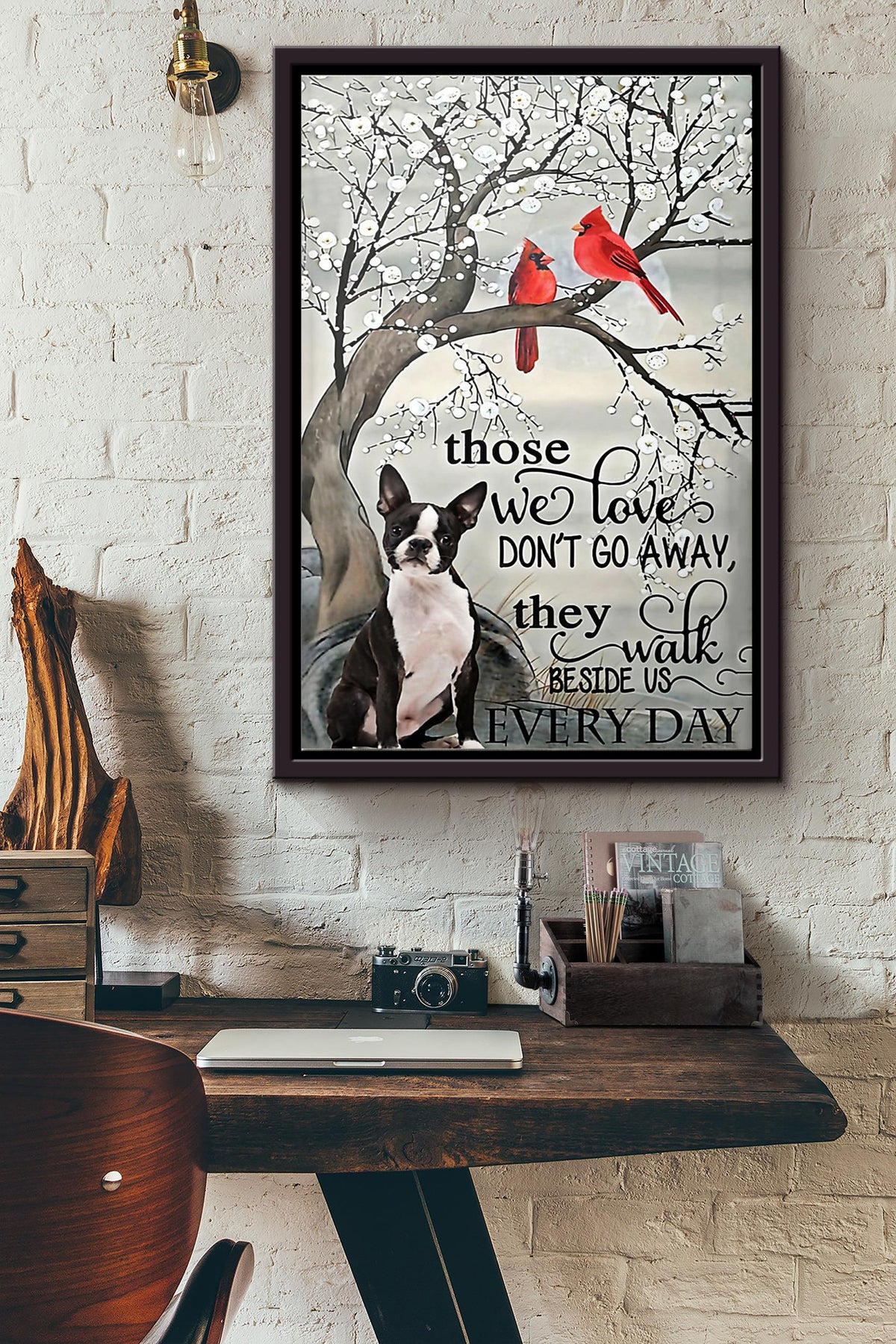 Boston Tearrier Cardinal Those We Love Dont Go Away Poster Framed Matte Canvas