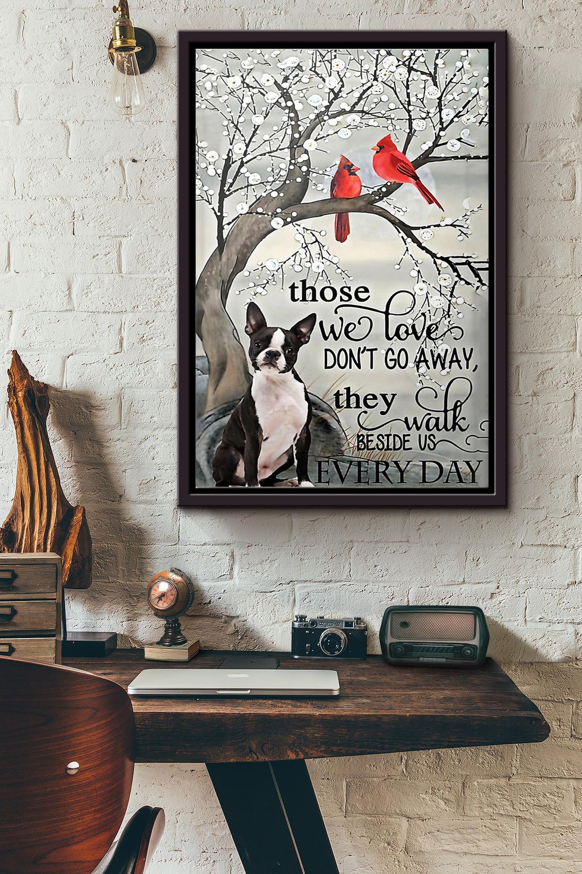 Boston Tearrier Cardinal Those We Love Dont Go Away Poster Framed Matte Canvas