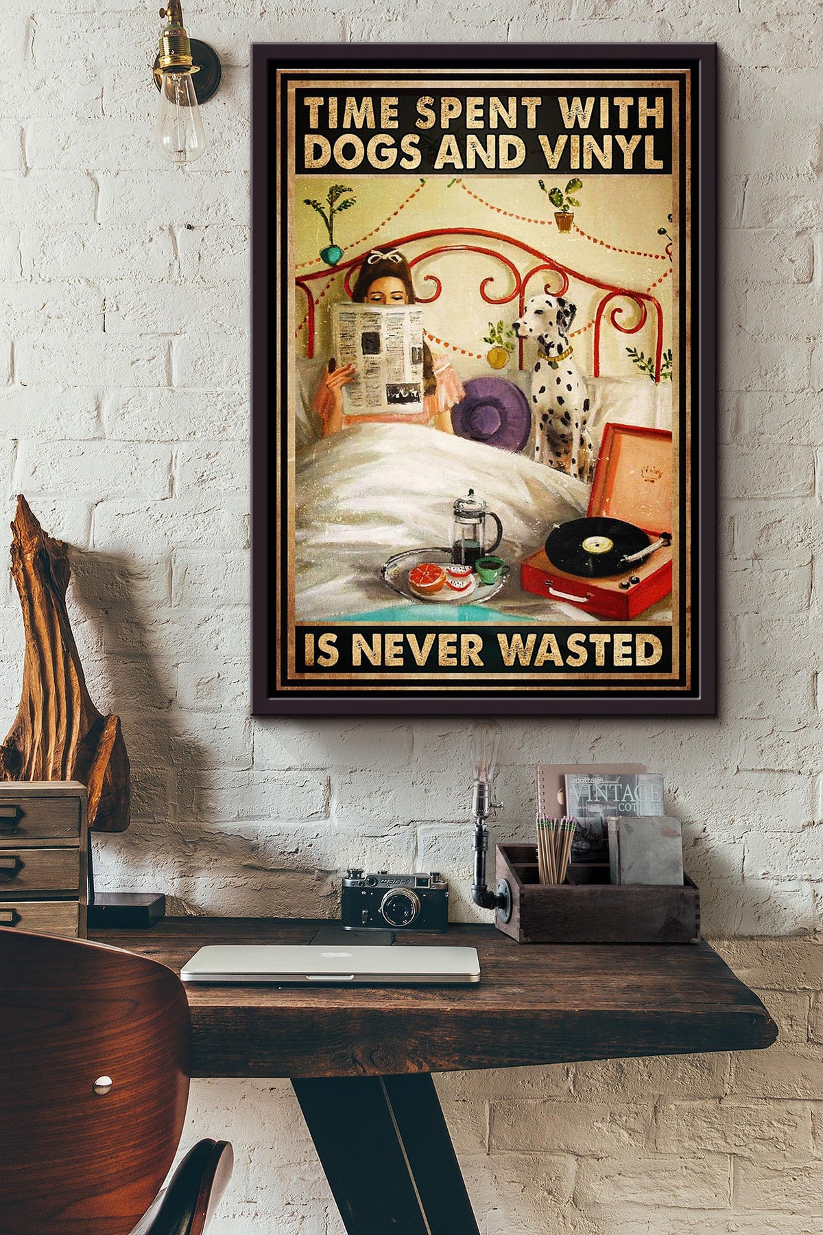 Time Spent With Dogs And Vinyl Is Never Wasted Poster Framed Matte Canvas