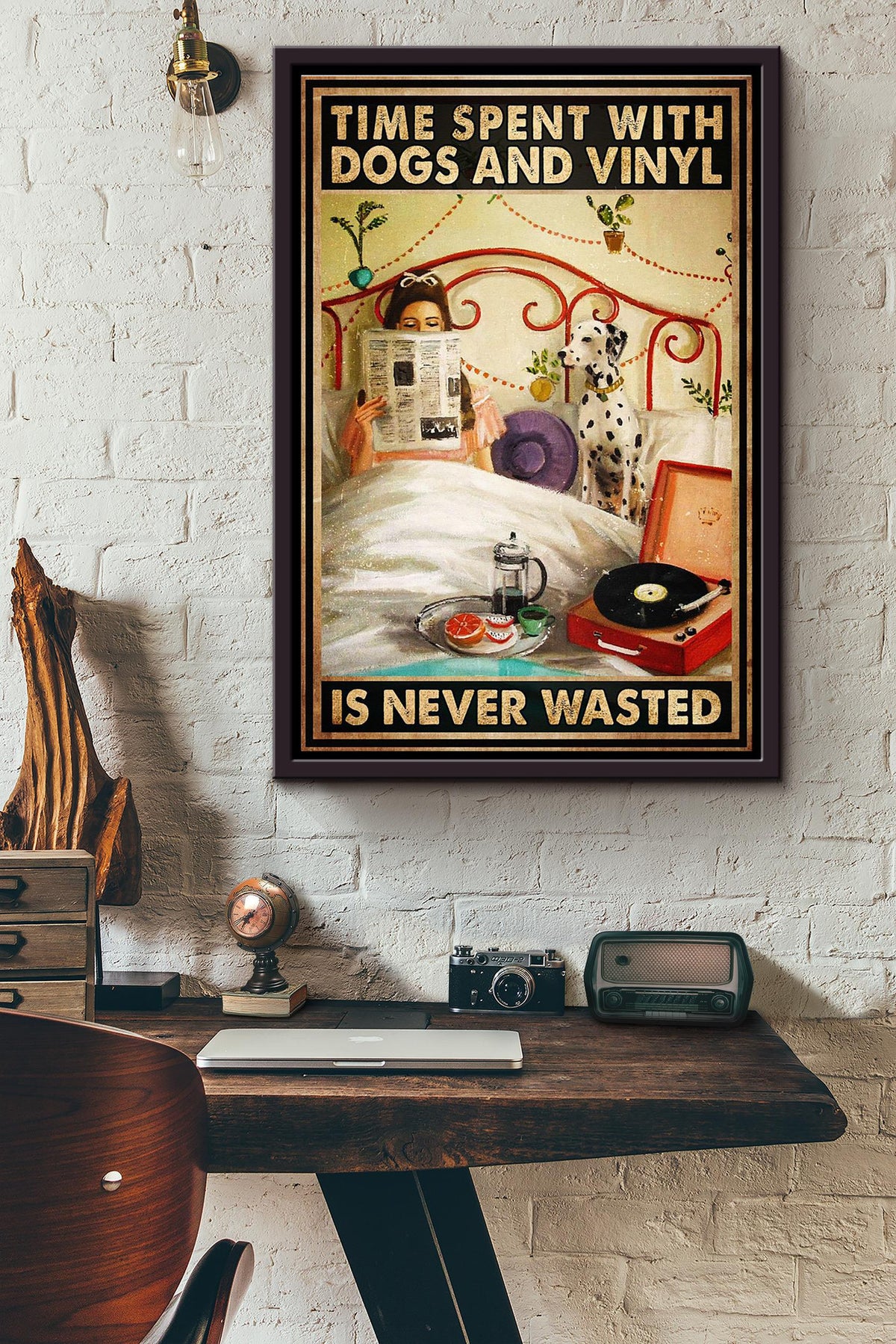 Time Spent With Dogs And Vinyl Is Never Wasted Poster Framed Matte Canvas