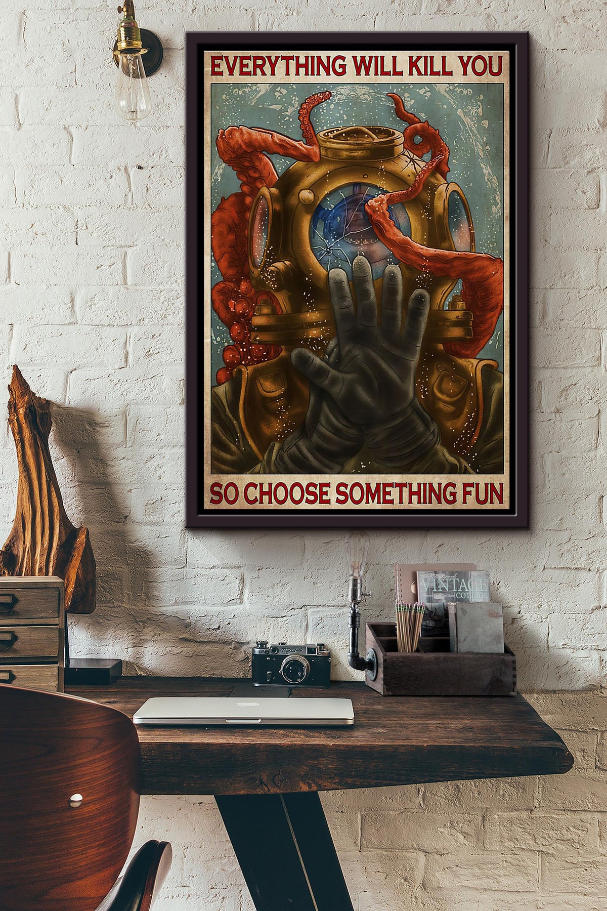 Diver Everything Will Kill You So Choose Something Fun Poster Framed Matte Canvas