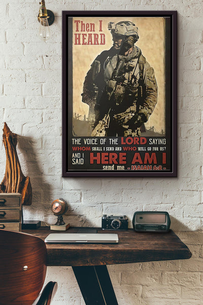 Veteran Then I Heard Here Am I Poster Framed Matte Canvas