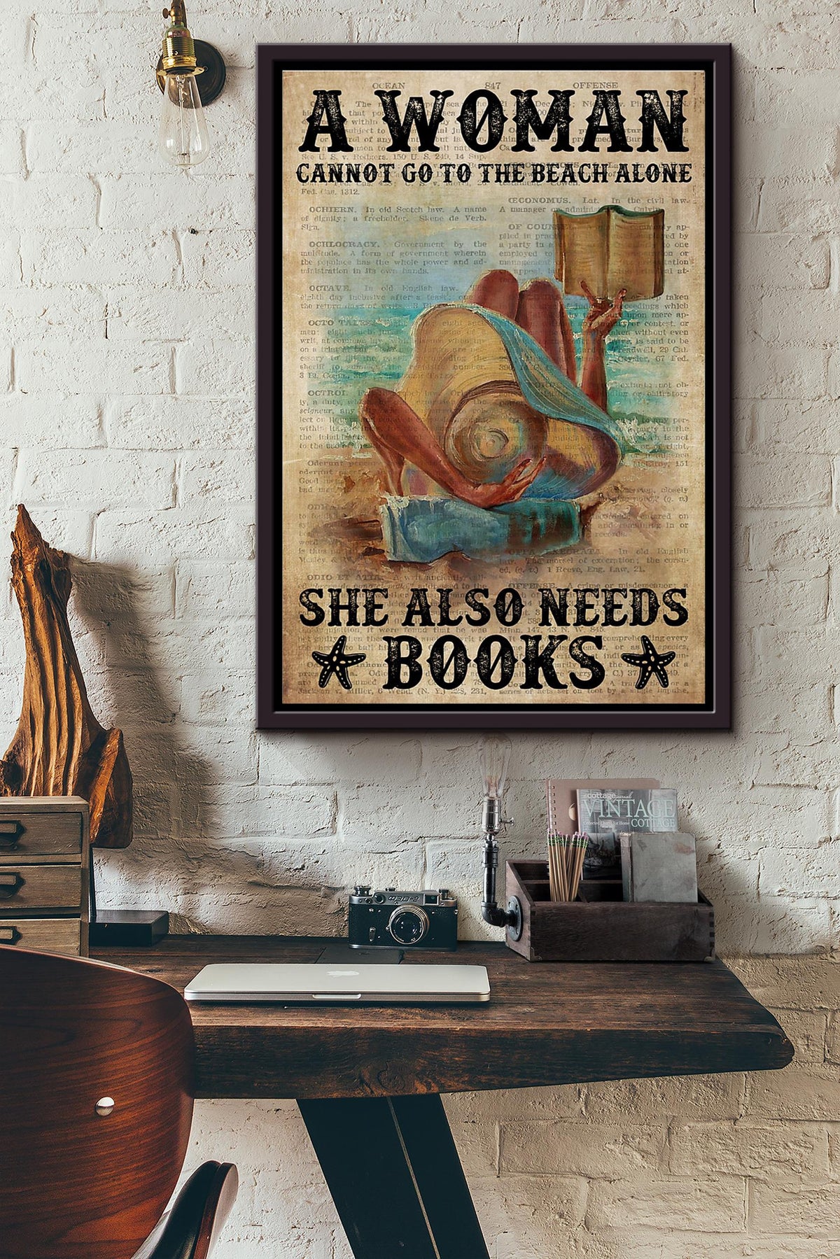 A Woman Cannot Go To The Beach Alone She Also Needs Books Dictionary Poster Framed Matte Canvas