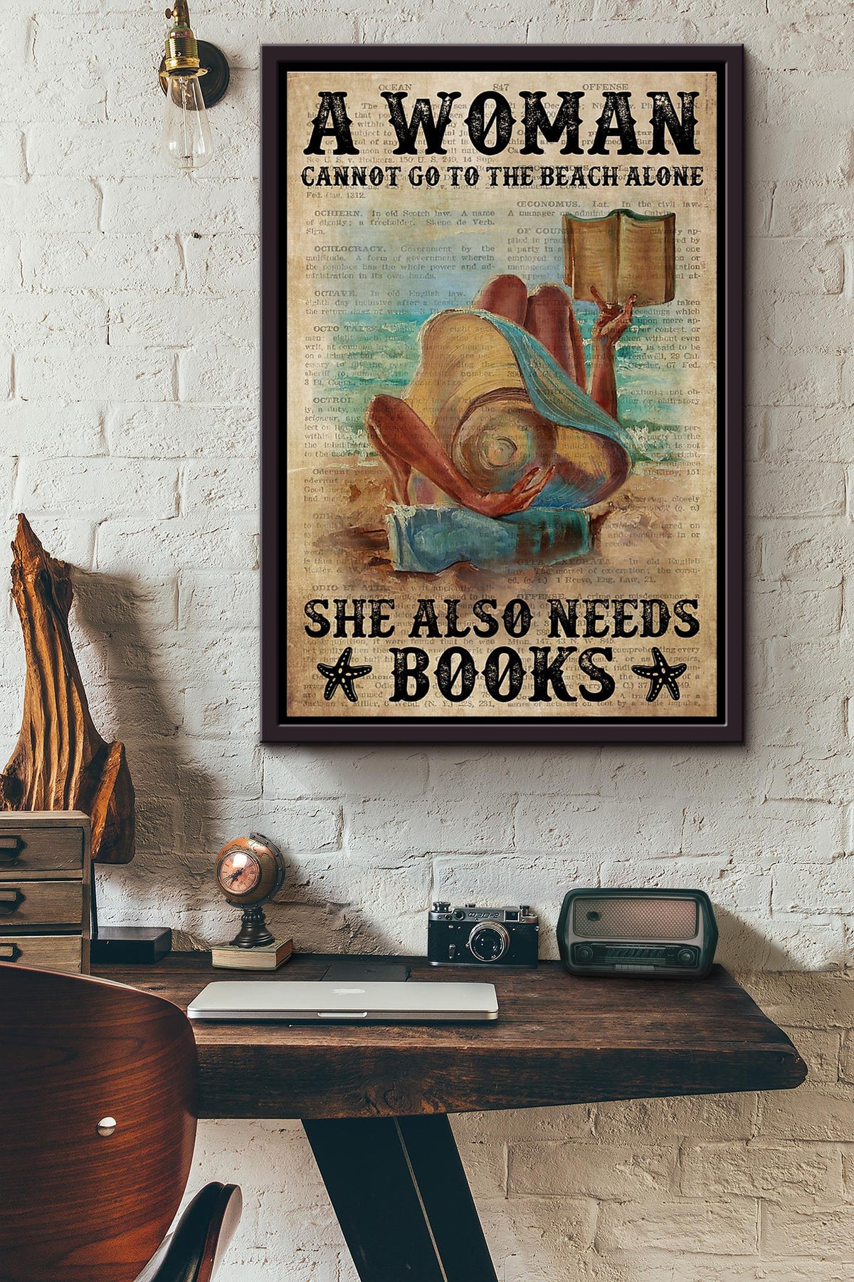 A Woman Cannot Go To The Beach Alone She Also Needs Books Dictionary Poster Framed Matte Canvas