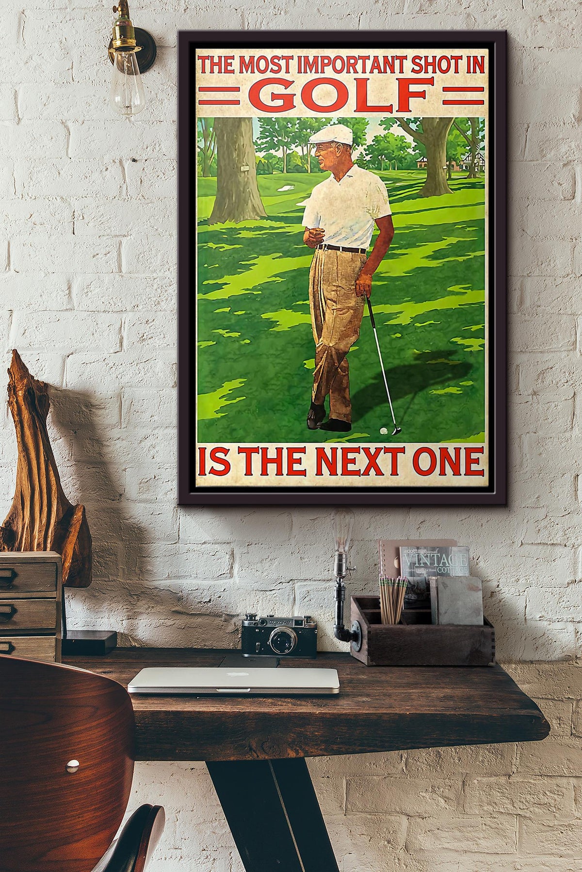 The Most Important Shot In Golf Is The Next One Poster Framed Matte Canvas