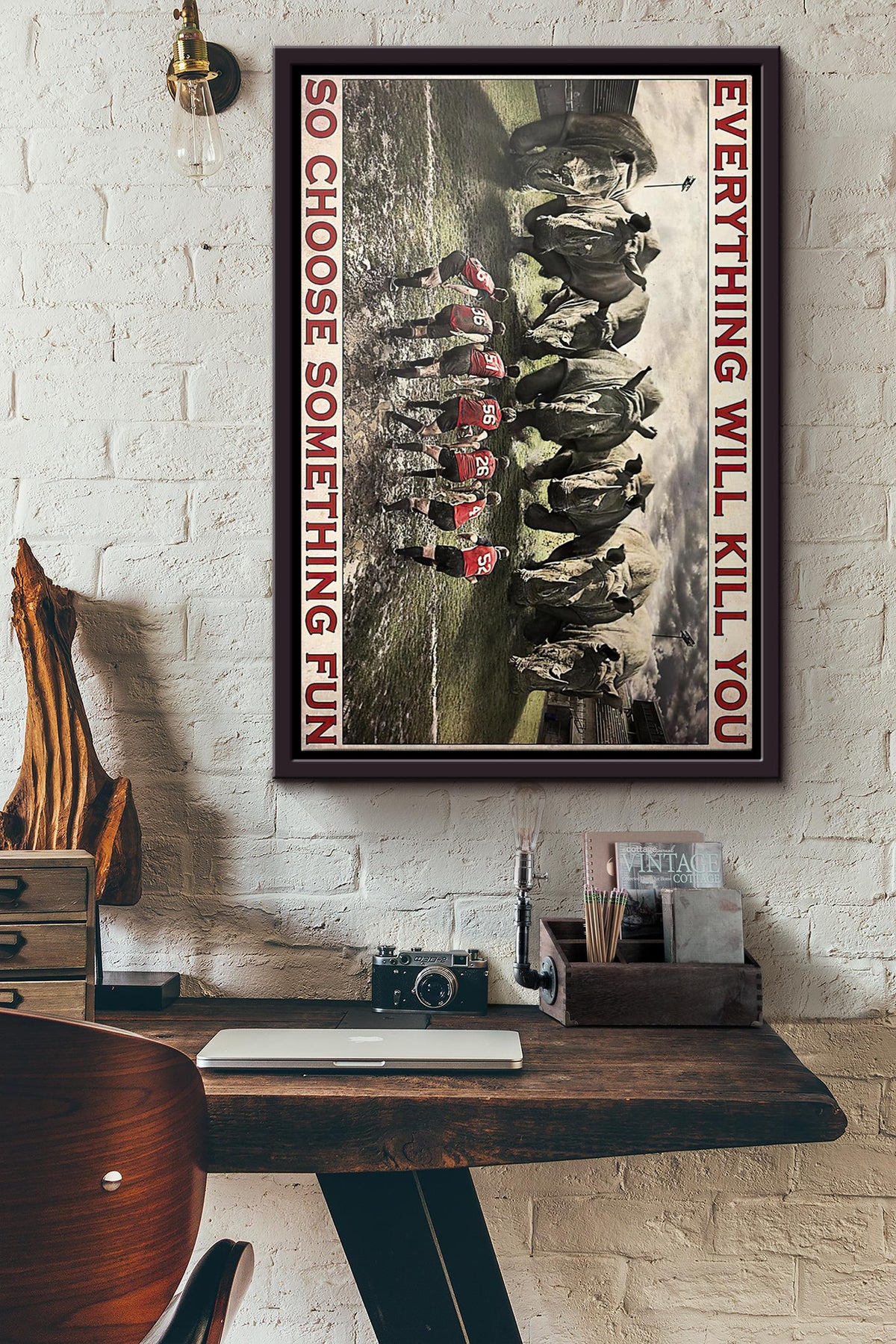 Rugby Rhino Everything Will Kill You So Choose Something Fun Poster Framed Matte Canvas