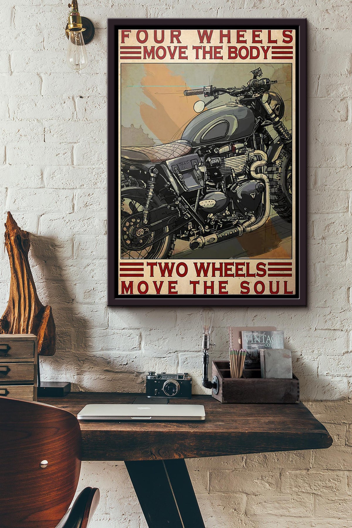 Motorcycle Four Wheels Move The Body Two Wheels Move The Soul Poster Framed Matte Canvas