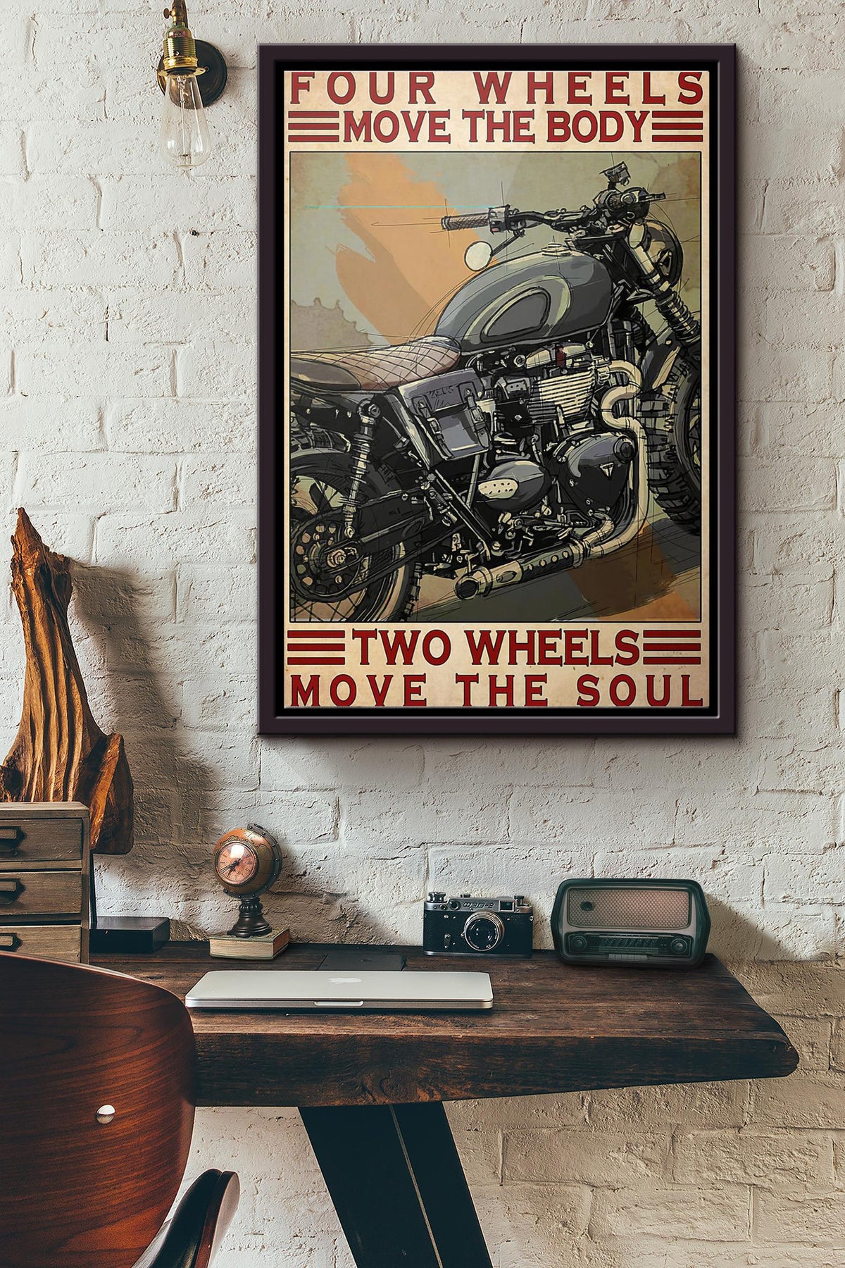 Motorcycle Four Wheels Move The Body Two Wheels Move The Soul Poster Framed Matte Canvas