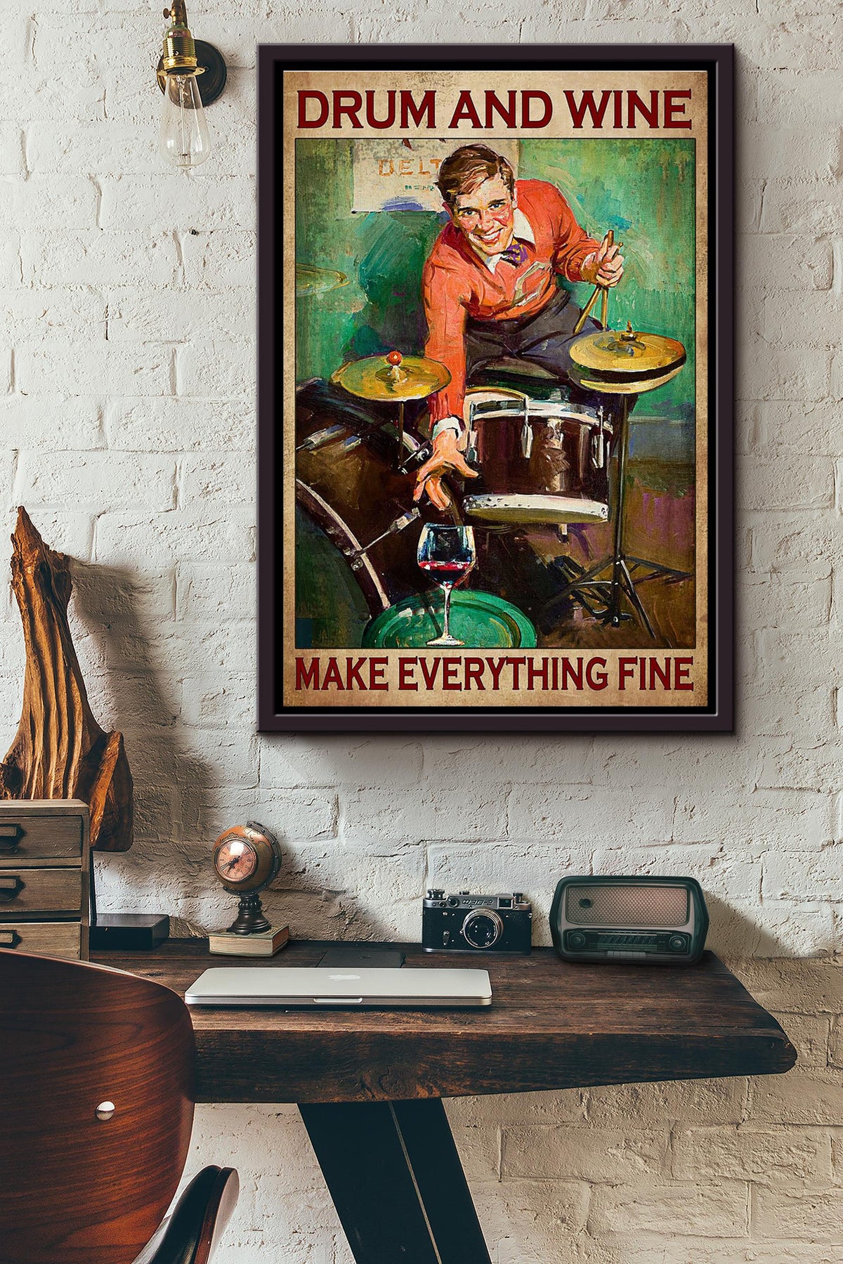 Drum And Wine Make Everything Fine Poster Framed Matte Canvas
