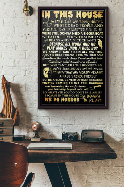In This House We Do Horror Poster Framed Matte Canvas