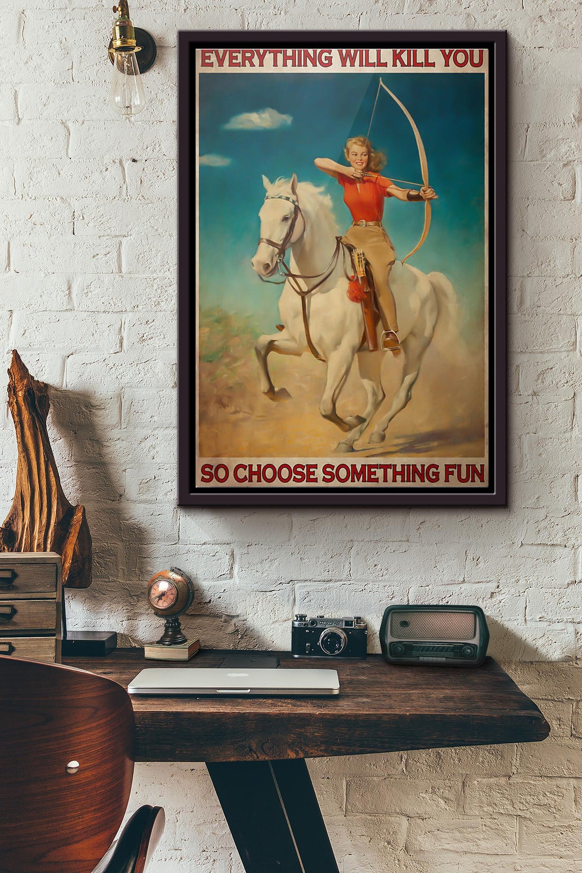 Archery Girl Everything Will Kill You So Choose Something Fun Poster Framed Matte Canvas