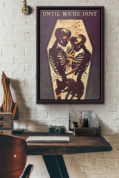 Skull Couple Until Were Dust Poster Framed Matte Canvas