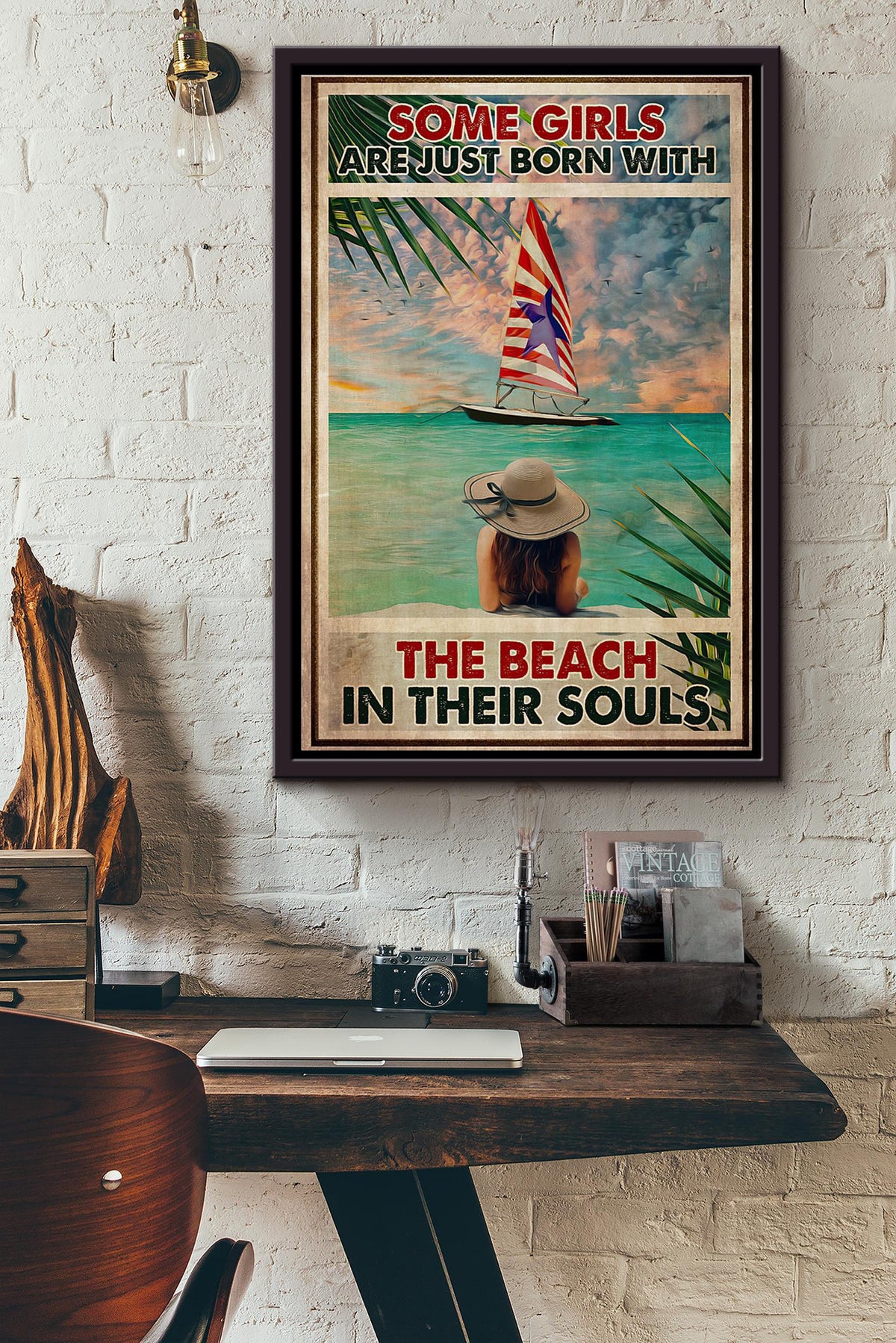 Some Girls Are Just Born With The Beach In Their Souls Sailing Poster Framed Matte Canvas