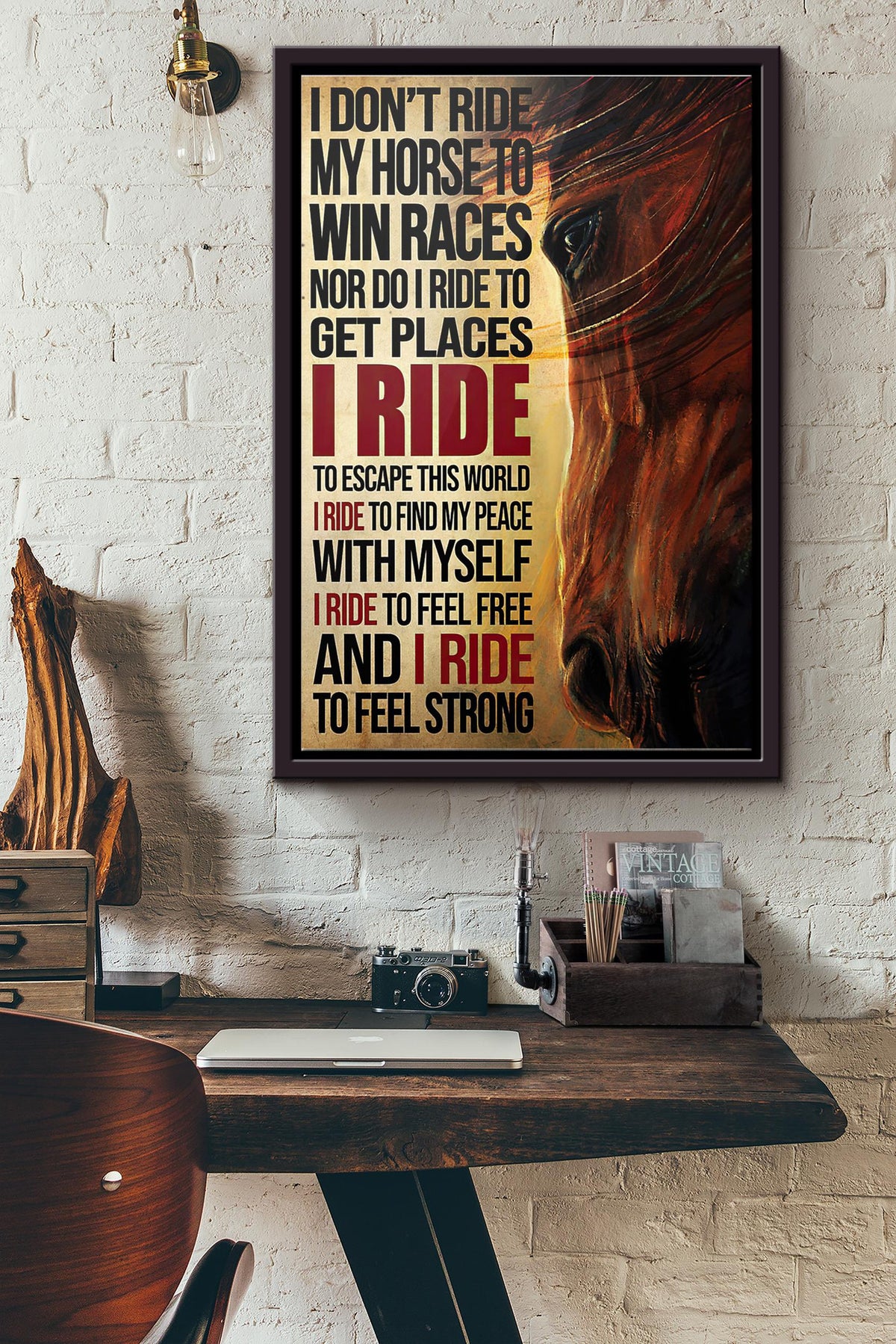 Horse I Dont Ride My Horse To Win Races Nor Do I Ride To Get Places I Ride To Escape This World Poster Framed Matte Canvas