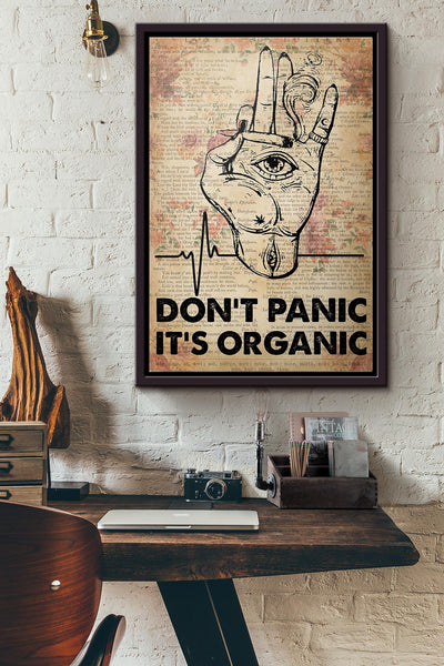 Weed Hand Smoking Dont Panic Its Organic Poster Framed Matte Canvas