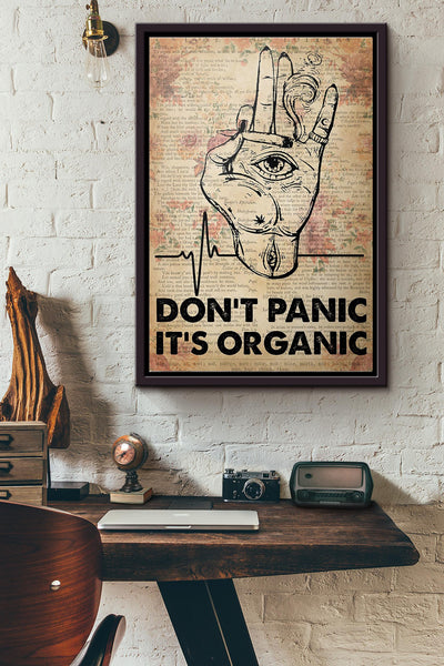 Weed Hand Smoking Dont Panic Its Organic Poster Framed Matte Canvas