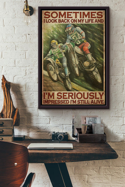 Motocross Im Seriously Impressed Im Still Alive Poster Framed Matte Canvas