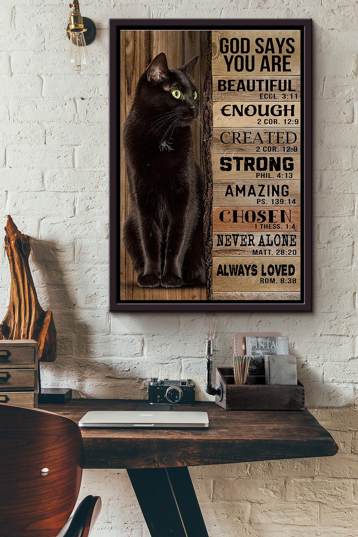 Black Cat God Says You Are Beautiful Created Strong Never Alone Always Loved Poster Framed Matte Canvas