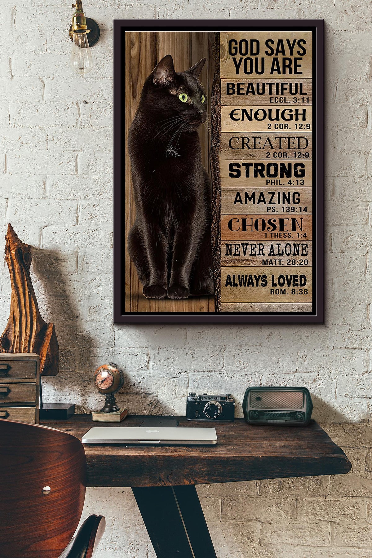 Black Cat God Says You Are Beautiful Created Strong Never Alone Always Loved Poster Framed Matte Canvas